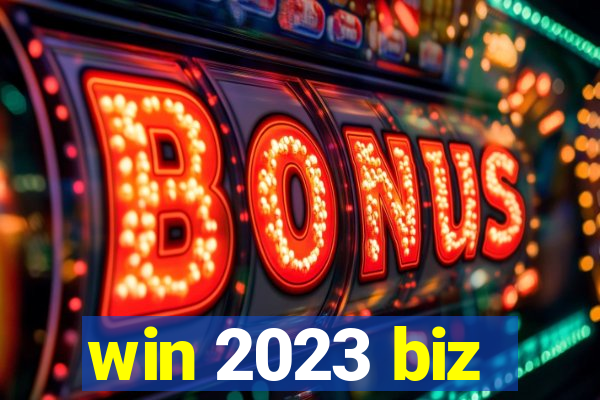 win 2023 biz